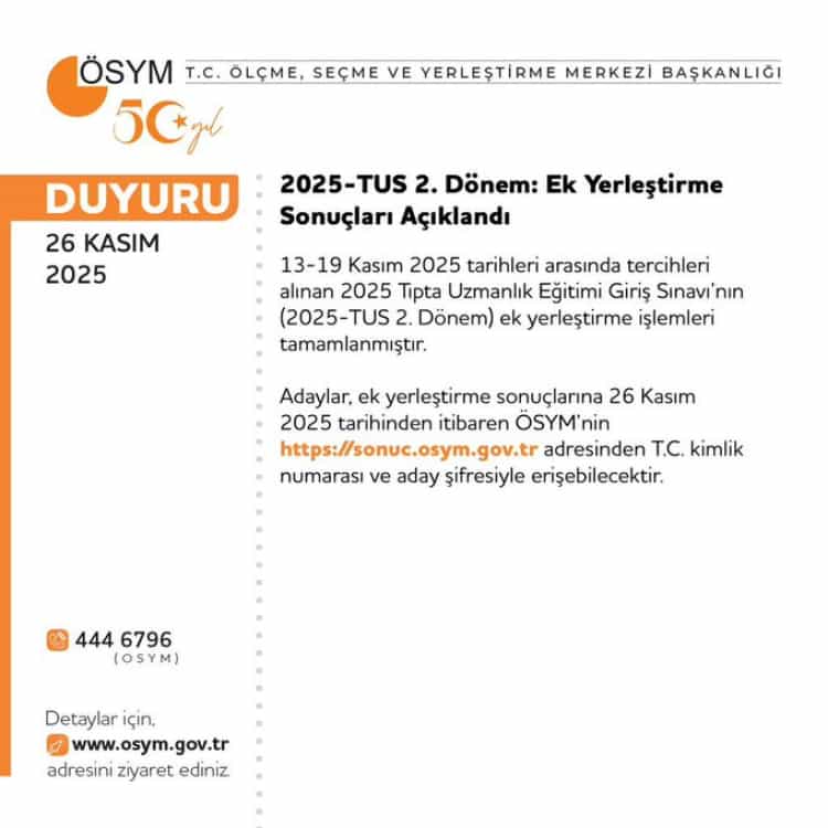 2025-TUS 2. Dönem ek yerleştirme sonuçları açıklandı