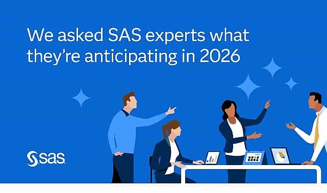 sas 2026 yili ongoruleri 2026da yapay zekaya gercekci bakis