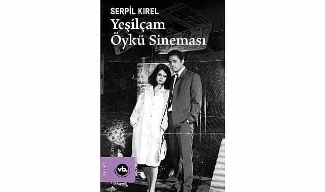 yesilcama derinlemesine bakis yesilcam oyku sinemasi